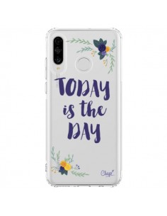 Coque Huawei P30 Lite Today is the day Fleurs...