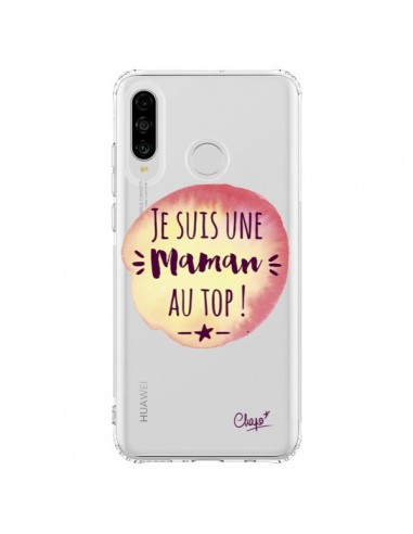 Coque Huawei P30 Lite Je suis une Maman au Top Orange Transparente - Chapo