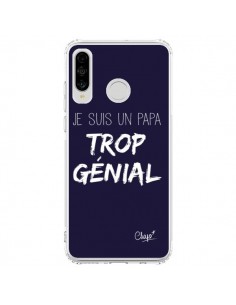 Coque Huawei P30 Lite Je suis un Papa trop Génial Bleu...