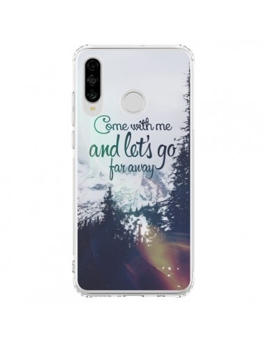 Coque Huawei P30 Lite Let's Go Far Away Snow Neige - Eleaxart