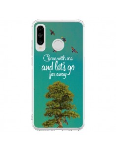 Coque Huawei P30 Lite Let's Go Far Away Tree Arbre -...