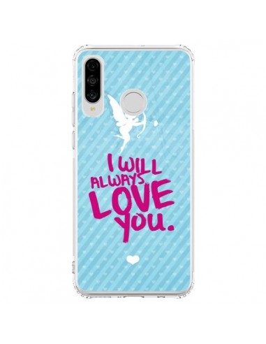 Coque Huawei P30 Lite I will always love you Cupidon - Javier Martinez