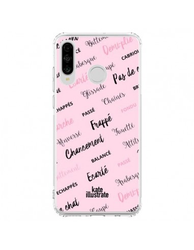 Coque Huawei P30 Lite Ballerina Ballerine Mots - kateillustrate