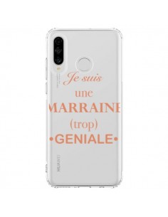 Coque Huawei P30 Lite Je suis une marraine trop géniale...