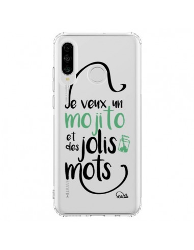 Coque Huawei P30 Lite Je veux un mojito et des jolis mots Transparente - Lolo Santo