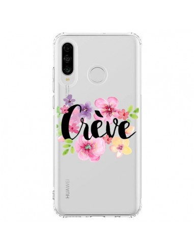 Coque Huawei P30 Lite Crève Fleurs Transparente - Maryline Cazenave